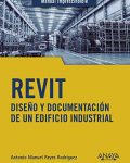 8 revit diseño y documentacion de un edificio industrial